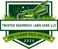 Twisted Shamrock Lawn Care LLC