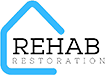 Rehab Restoration